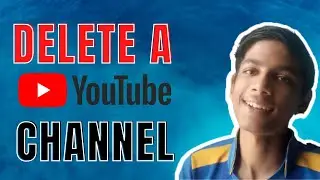 எப்படி YouTube Channel-ஐ Delete செய்வது (2021) / How to delete a YouTube channel / Royal psycho