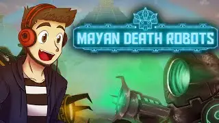 I SUCK AT THIS GAME - Mayan Death Robots | Lixian Tries w/ Rui