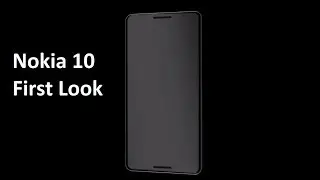 Nokia 10 First Look Released