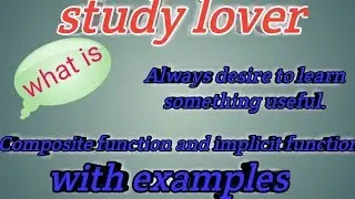 Composite and implicit function/study lover/partial derivatives/BSC 3rdsem