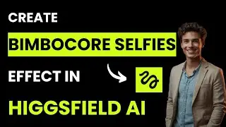 How to Create Bimbocore Selfie Effect in Higgsfield AI (Best Method)