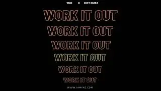 YKD - Official Audio: Work It Out (@iamykd) #freestyle #chh #newmusic