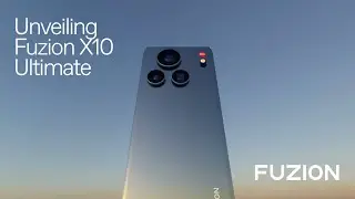 Fuzion X10 Ultimate | Unveiling