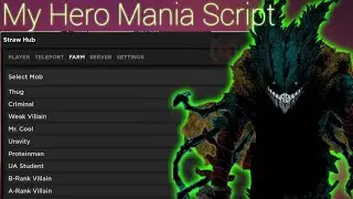 My Hero Mania Script For Arceus X /auto Farm/