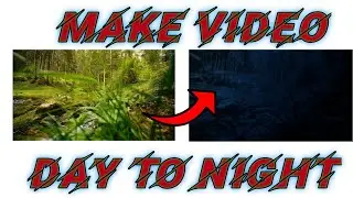 Make Fully Edite Day Scene to Night Scene In Mobail,,,🔥Edite Video Day to Night,,2021 Tutorial,,,