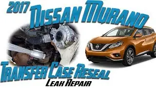 Nissan Murano and Pathfinder transfer case leak fix - Transfer case reseal