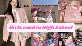 11 Back to SCHOOL ESSENTIALS for high School Girls
