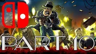 Guns, Gore & Cannoli Switch | 2P Playthrough | No Commentary - Part 10 (Final)
