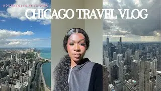 72 HOURS IN CHICAGO | EXPLORING THE CITY, 360 CHICAGO & MORE (TRAVEL VLOG) ✈️🤍 | Adventures with Ama