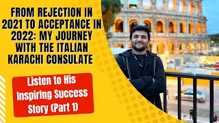 Italy Student Visa Success Story || Karachi Consulate  || Info About Visa File || 2023 || Part 1
