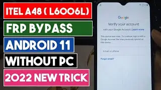 Itel A48 Google Account Bypass Android 11 2021 / ( L6006L ) Google Account Bypass without pc ||