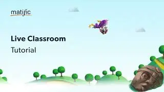 Live Classroom - Teacher's Tutorial | Matific