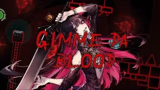 GIMME DA BLOOD - GabLexonGD