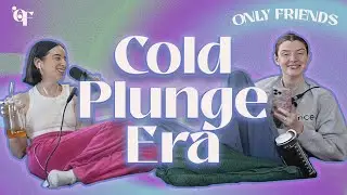 Cold Plunge Era | Episode 164