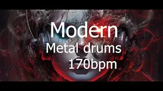 Drum Track | Modern Metal | 170 BPM