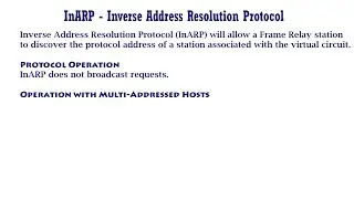 InARP - Inverse Address Resolution Protocol