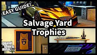 How to get the Salvage Yard trophies | GTA V Online Easy Guide