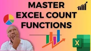 Mastering Excel: COUNT, COUNTA, COUNTBLANK, COUNTIF & COUNTIFS Explained