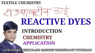 Reactive dyes | What are reactive dyes ? | Textile dyes | Textile chemistry | In Hindi