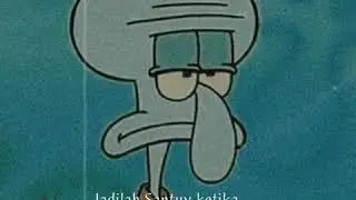 Story wa squidward ||#squidward