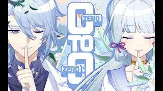 【Genshin Impact Lunar New Year Party】Zero to Zero (fansong)