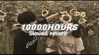Dan + Shay (with Justin Bieber) - 10000 Hours ( slowed reverb)