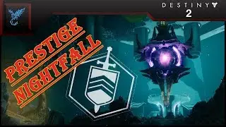 Destiny 2: Savathun's Song - Prestige Nightfall Run (Week 43)