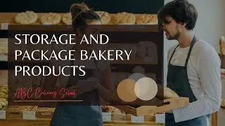Storage and Package Bakery Products - TESDA BPP NCII