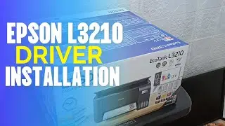 EPSON L3210 INSTALLATION TUTORIAL