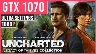 UNCHARTED 4: Legacy of Thieves  - GTX 1070 - Ultra Settings | 1080p 60 FPS