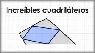 Increíbles cuadriláteros