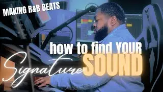 How To Find a Signature Sound As a Producer