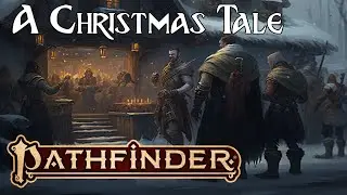 Pathfinder Lore - A christmas Story