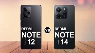 Redmi Note 12 Vs Redmi Note 14
