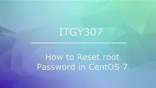 How to Reset root Password in CentOS 7