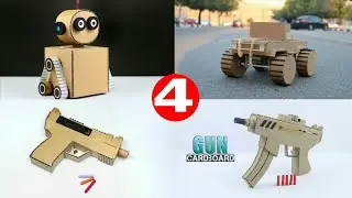 4 Amazing projects (Cardboard robot,gun and car)