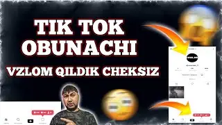 TIK TOK OBUNACHI KÒPAYTIRISH // HAMMA SIRLARI BOR // TIK TOK NAKRUTKA