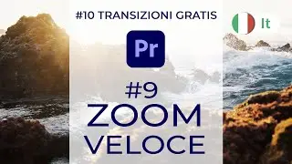 Ep.9 | #10 TRANSIZIONI GRATIS per Adobe Premiere Pro CC | 