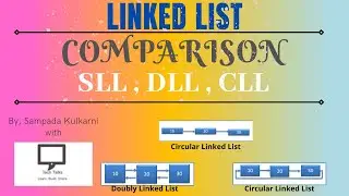 Comparison between SLL, DLL and CLL | Linked List | Data Structures