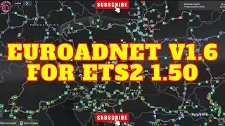 EUROADNET V1.6 FOR ETS2 1.50