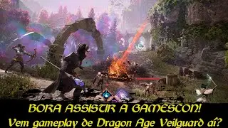 BORA ASSISTIR A GAMESCON! Dragon Age Veilguard, Kingdom Come 2, Avowed...e mais