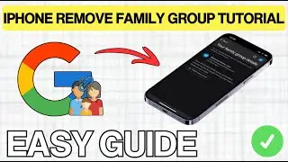 How To Remove Family Link from Google Account On iPhone (EASY GUIDE) 2026