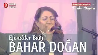 Bahar Doğan - Efendiler Bağı