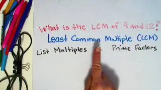Two Methods for Finding the Lowest Common Multiple