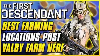 NEW BEST XP, GOLD, KUIPER, & CODE BREAKER FARMS POST VALBY OUTPOST FARM NERF | The First Descendant
