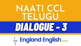 NAATI Telugu - Dialogue 3 | NAATI CCL Telugu | England English