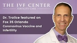 [ Fox 35] Covid Vaccine and Infertility