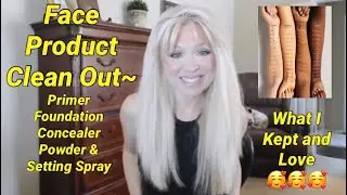 Cleaning Out Primer, Foundation, Concealer & Powder~ And What I’m Keeping! GIVEAWAY WINNER ANNOUNCED