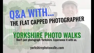 Q&A with The Flat Capped Photographer