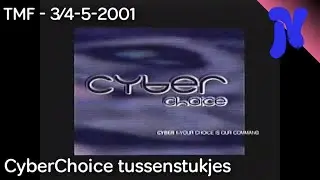 TMF - CyberChoice continuity (3/4-5-2001)
